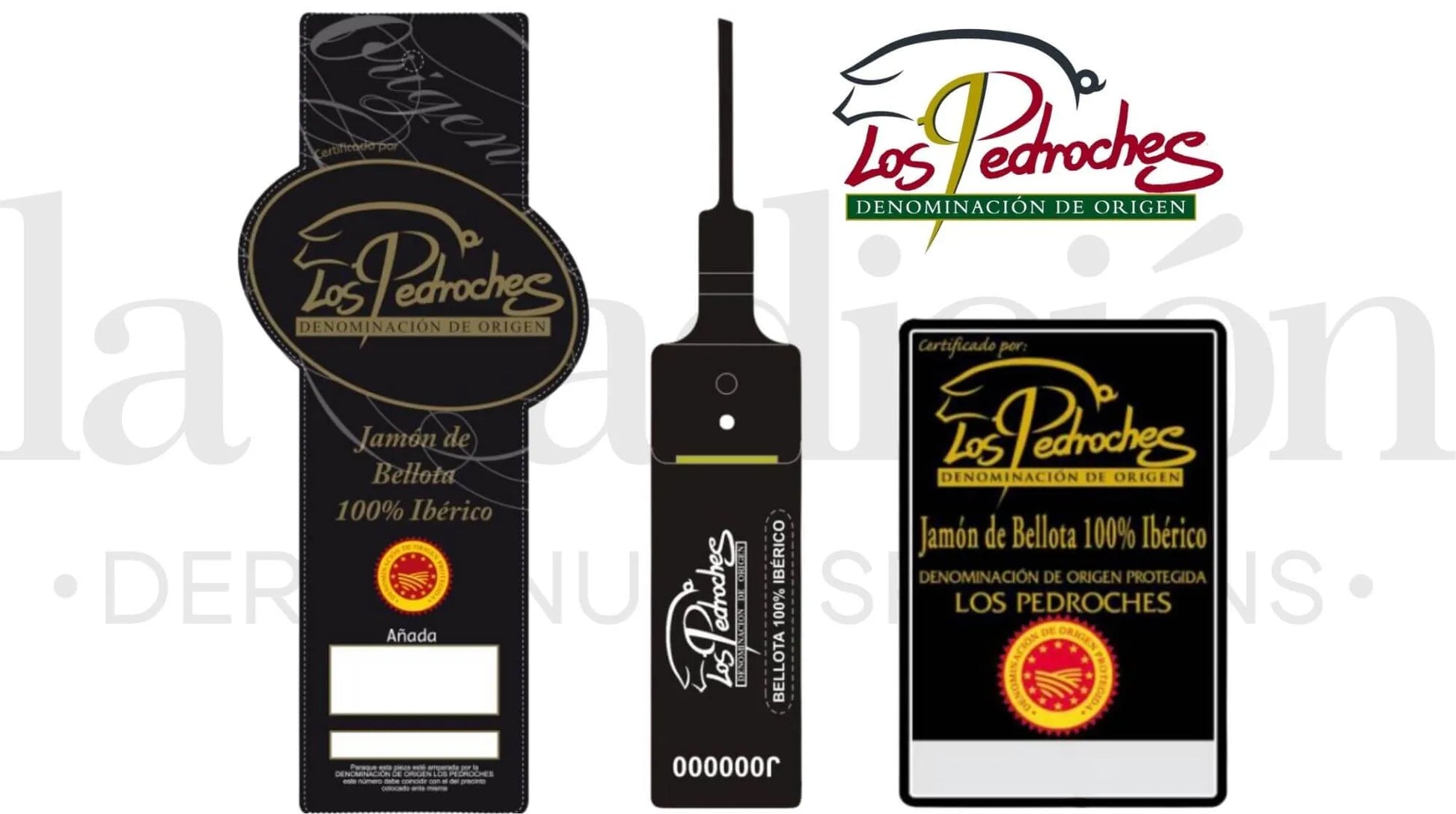„Offizielle Siegel und Etiketten der D.O.P. Los Pedroches – Pata Negra Vorderschinken 100 % Ibérico mit geschützter Ursprungsbezeichnung (g.U.)
